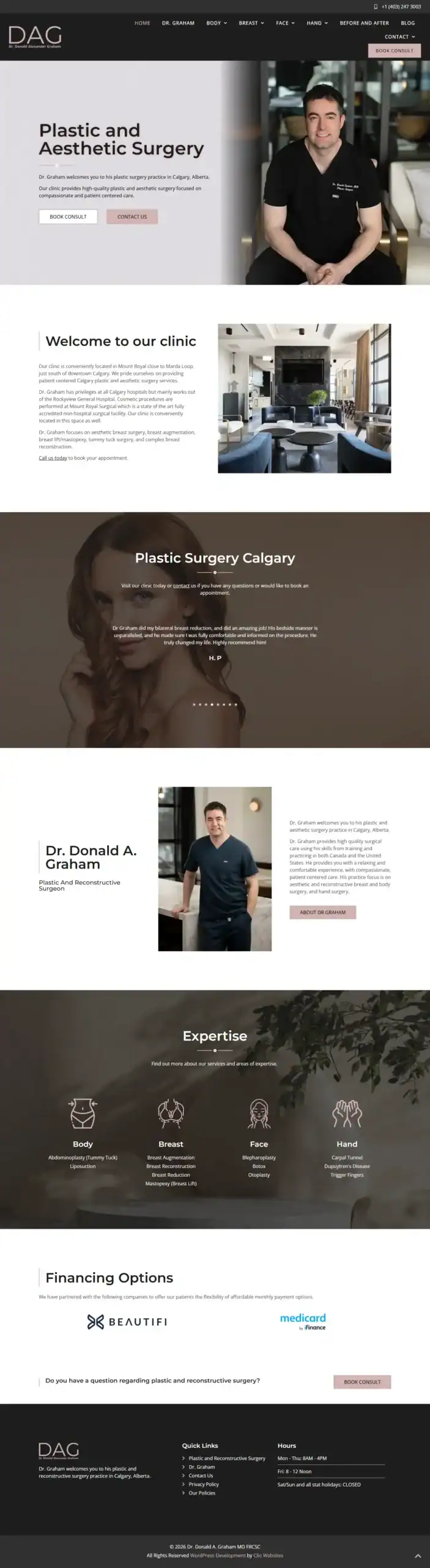 Homepage of a plastic surgery clinic featuring a portrait of Dr. Donald Graham, a smiling man in scrubs, along with clinic interior photos, text about services, expertise icons, financing options, and contact details—all presented in a clean, modern layout. - Clio Websites | Top Canadian Web Design Company